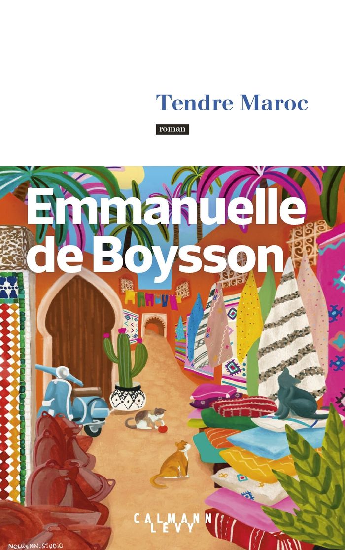 Couverture du livre « Tendre Maroc », librairie Les Contes Infusés à Corte