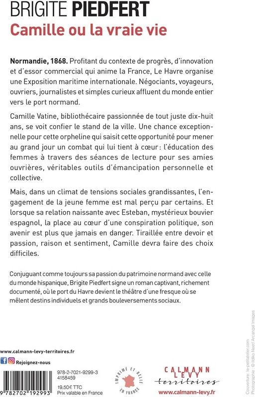 Quatrième de couverture de « Camille ou La vraie vie : roman »