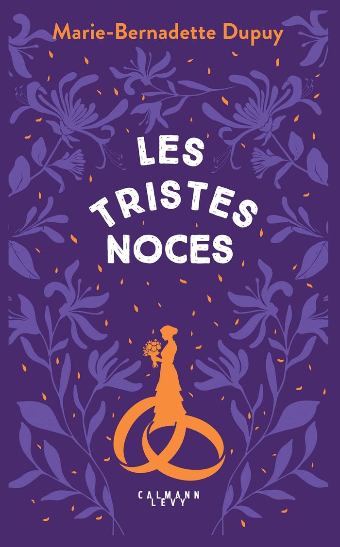 Couverture du livre « Les tristes noces » de Marie-Bernadette Dupuy, librairie Les Contes Infusés à Corte