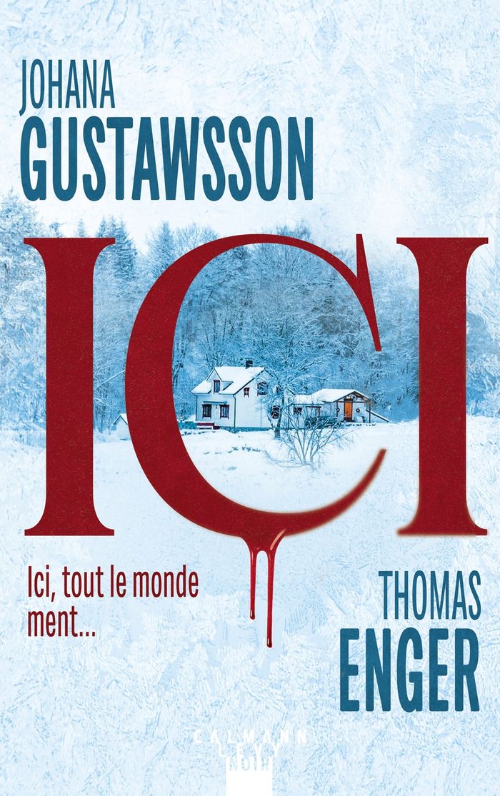 Couverture du livre « Ici : Kari Voss 1 - roman » de Johana Gustawsson, librairie Les Contes Infusés à Corte