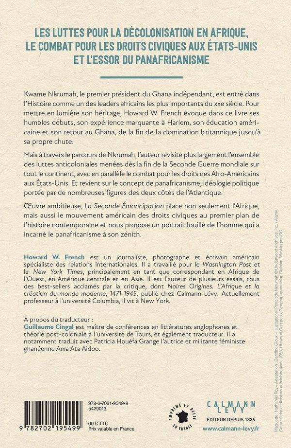 Quatrième de couverture de « LA SECONDE EMANCIPATION - NKRUMAH, LE PANAFRICANISME ET L'IDENTITE NOIRE A SON APOGEE »
