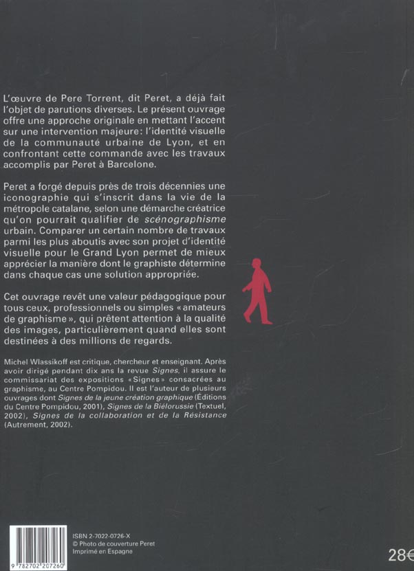 Quatrième de couverture de « PERET TRACES - BARCELONE GRAND LYON »