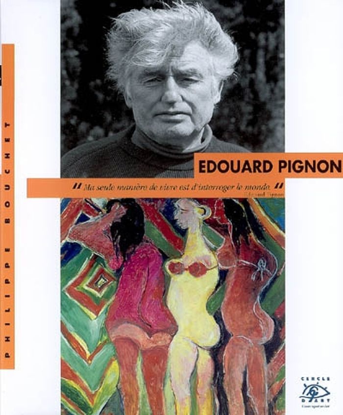 Couverture du livre « EDOUARD PIGNON » de Bouchet/pignon, librairie Les Contes Infusés à Corte