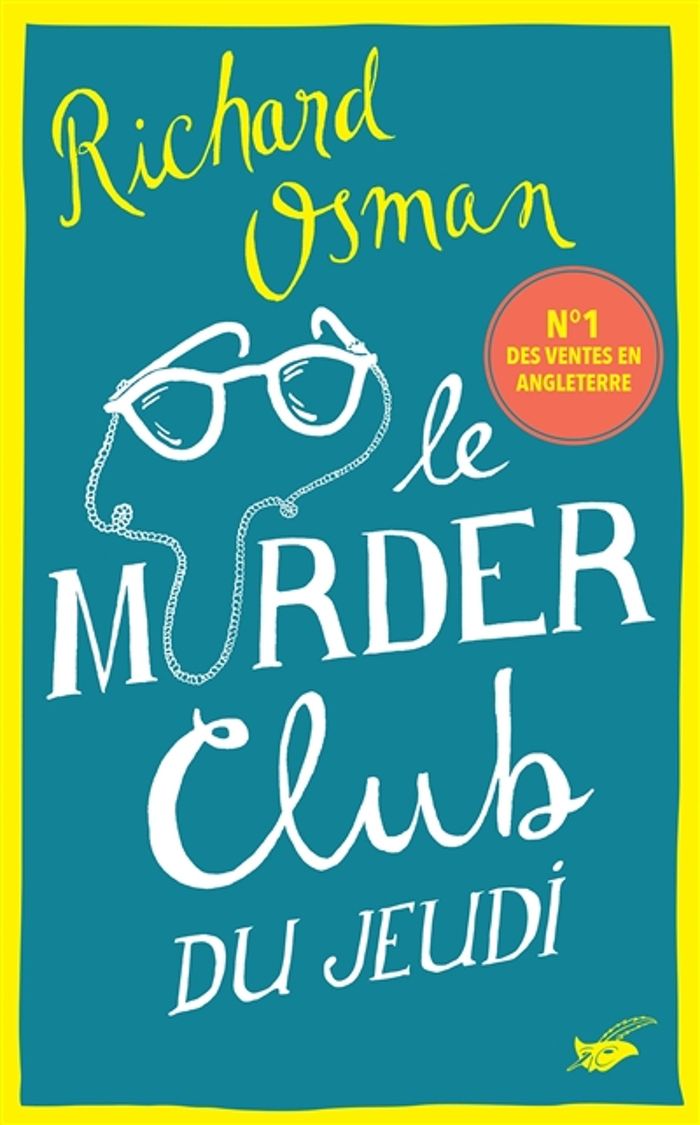 Couverture du livre « Le murder club du jeudi » de Richard Osman, librairie Les Contes Infusés à Corte