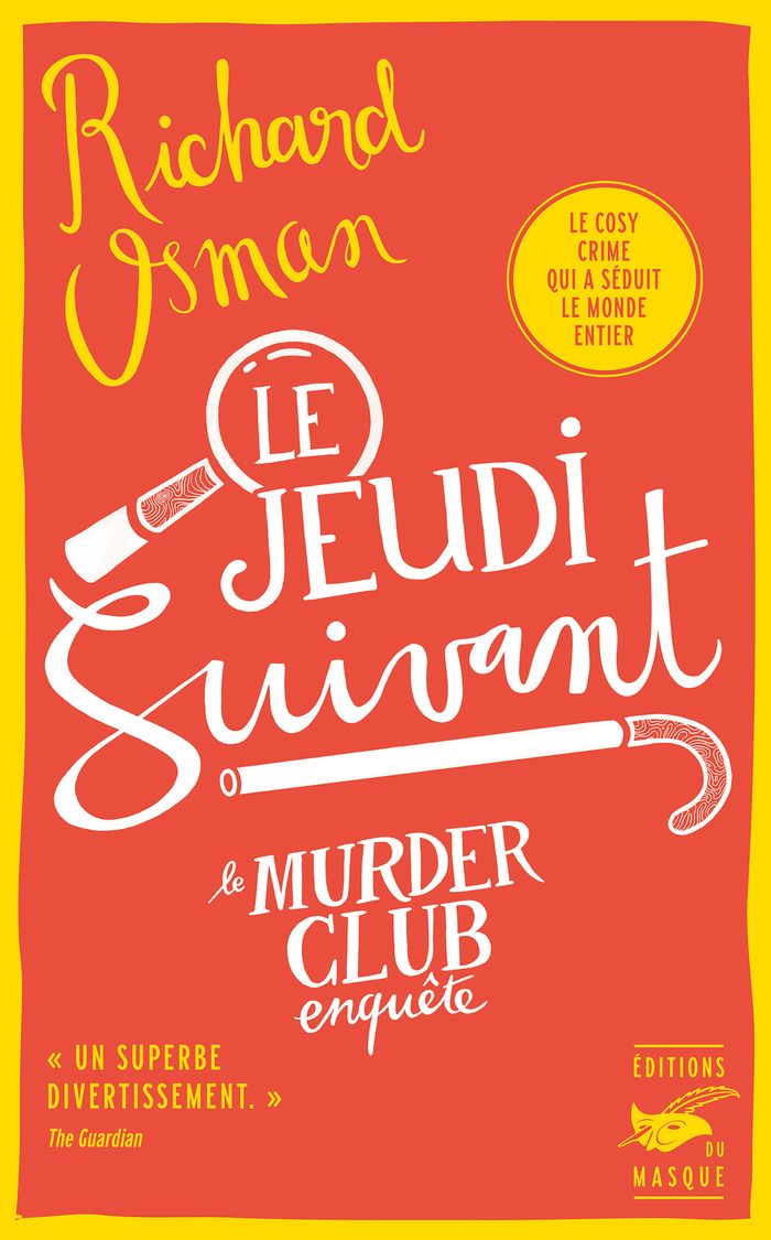 Couverture du livre « Le jeudi suivant » de Richard Osman, librairie Les Contes Infusés à Corte