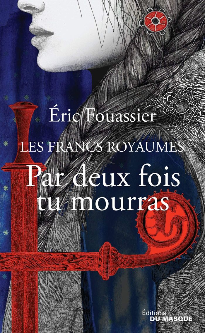 Couverture du livre « Par deux fois tu mourras » de Éric Fouassier, librairie Les Contes Infusés à Corte