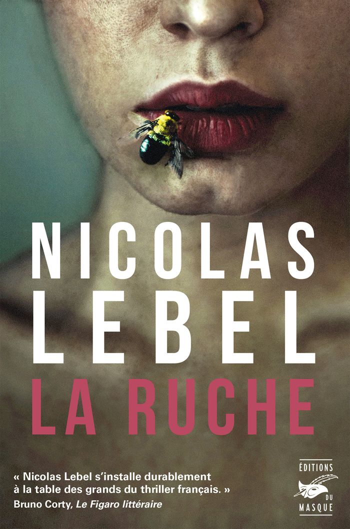 Couverture du livre « La ruche » de Nicolas Lebel, librairie Les Contes Infusés à Corte