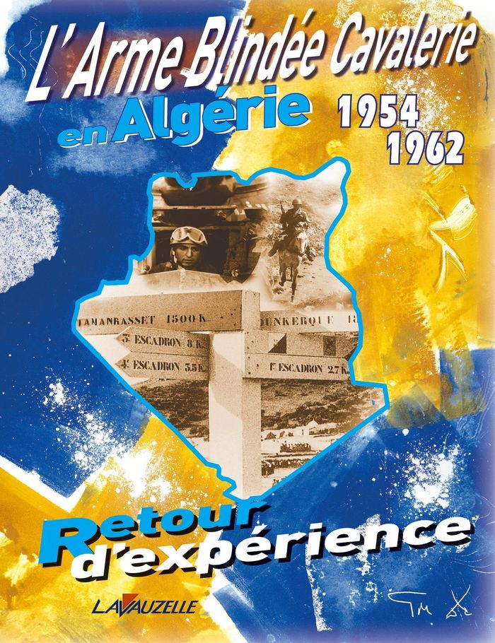 Couverture du livre « L'ARMEE BLINDEE EN ALGERIE 1954-1962 » de Collectif, librairie Les Contes Infusés à Corte