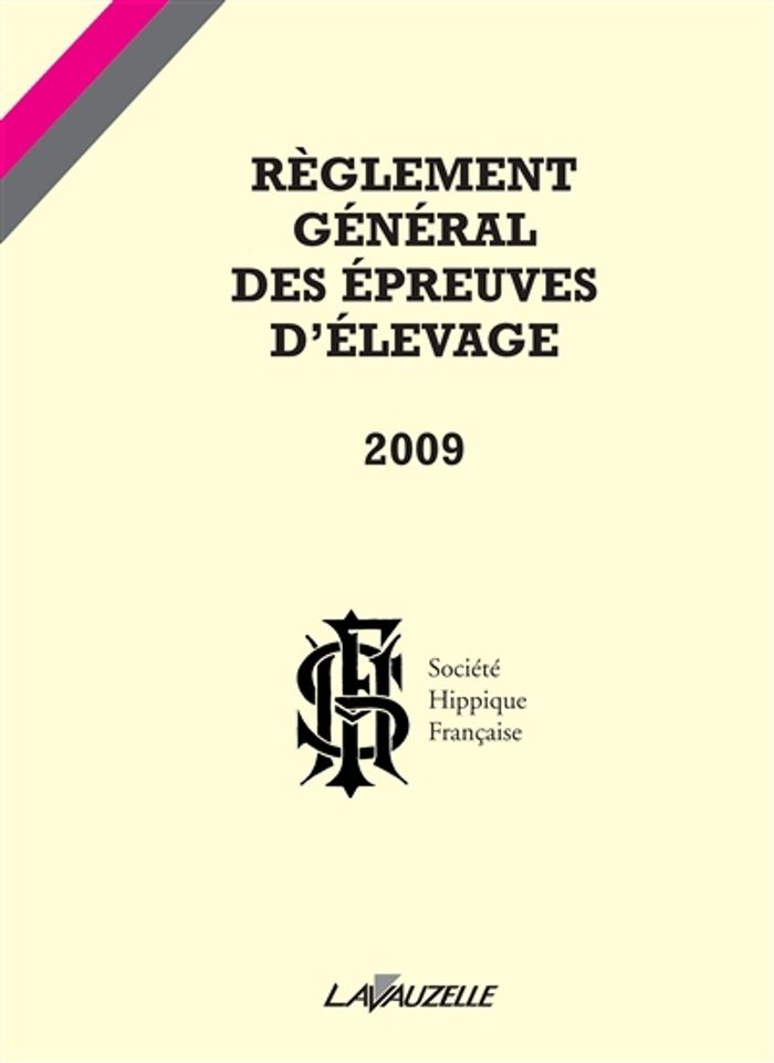 Couverture du livre « REGLEMENT DES EPREUVES D'ELEVAGE 2009 » de Shf, librairie Les Contes Infusés à Corte