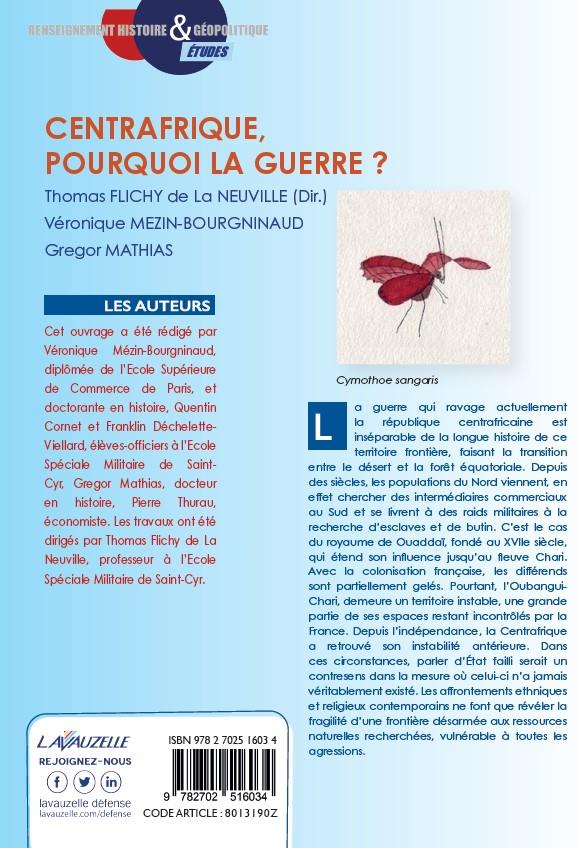 Quatrième de couverture de « CENTRAFRIQUE, POURQUOI LA GUERRE ? »