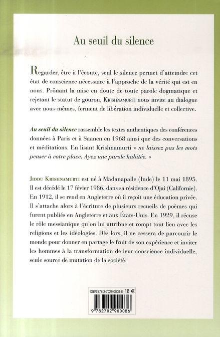 Quatrième de couverture de « AU SEUIL DU SILENCE - REGARDER, ETRE A L'ECOUTE... »