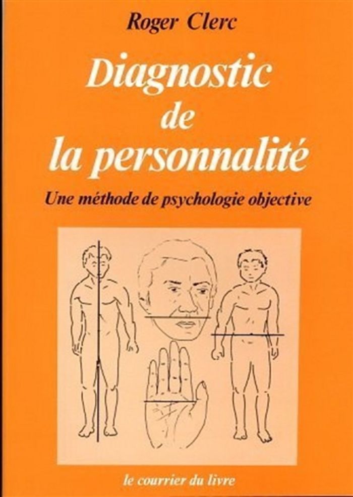 Couverture du livre « DIAGNOSTIC DE LA PERSONNALITE » de Roger Clerc, librairie Les Contes Infusés à Corte