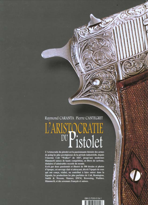 Quatrième de couverture de « L'ARISTOCRATIE DU PISTOLET »
