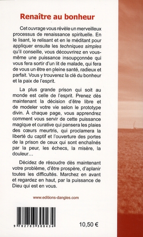 Quatrième de couverture de « RENAITRE AU BONHEUR »