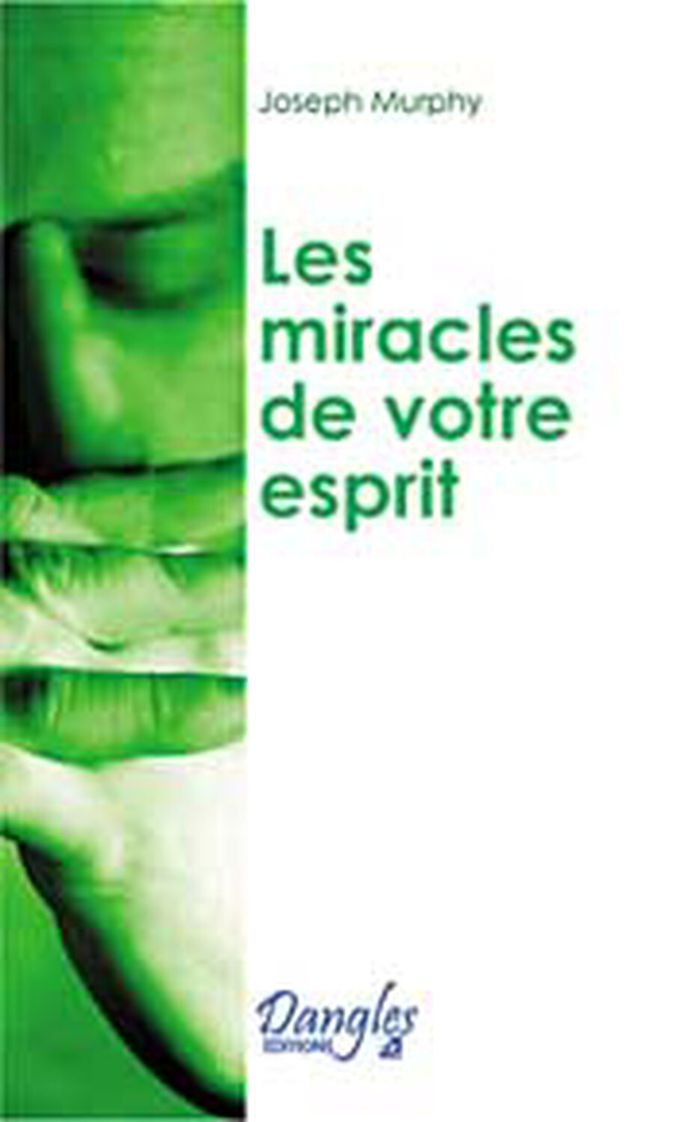 Couverture du livre « MIRACLES DE VOTRE ESPRIT » de Joseph Murphy, librairie Les Contes Infusés à Corte
