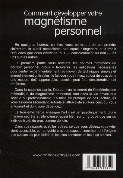 Quatrième de couverture de « COMMENT DEVELOPPER MAGNETISME PERSONNEL »