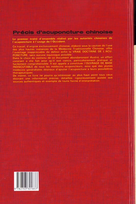 Quatrième de couverture de « PRECIS D'ACUPUNCTURE CHINOISE »