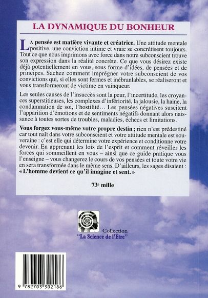 Quatrième de couverture de « DYNAMIQUE DU BONHEUR - PENSEE POSITIVE »