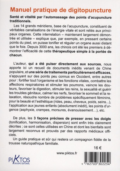 Quatrième de couverture de « MANUEL PRATIQUE DE DIGITOPUNCTURE »