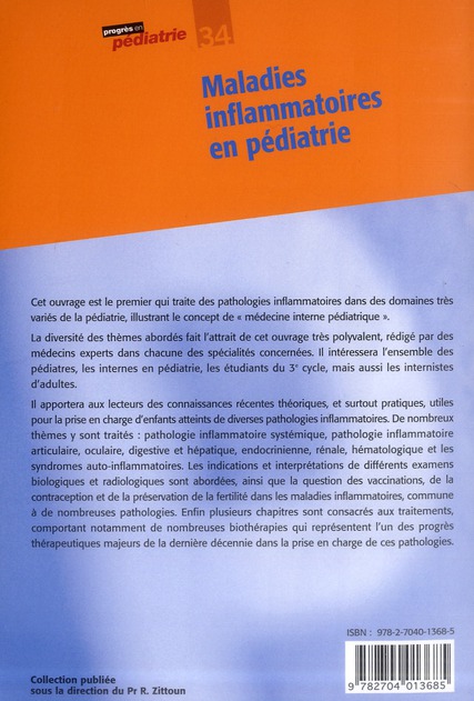 Quatrième de couverture de « MALADIES INFLAMMATOIRES EN PEDIATRIE - N 34 »