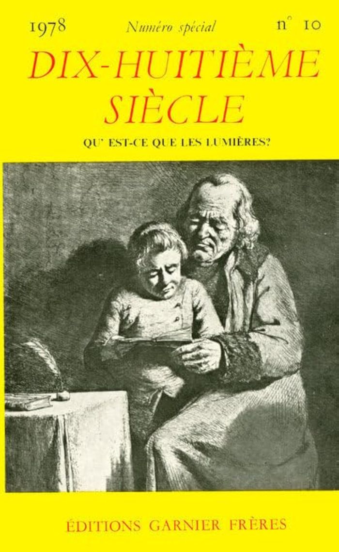 Couverture du livre « REVUE DIX-HUITIEME SIECLE, N. 10 (1978) QU EST-CE QUE LES LUMIERES? » de Collectif, librairie Les Contes Infusés à Corte