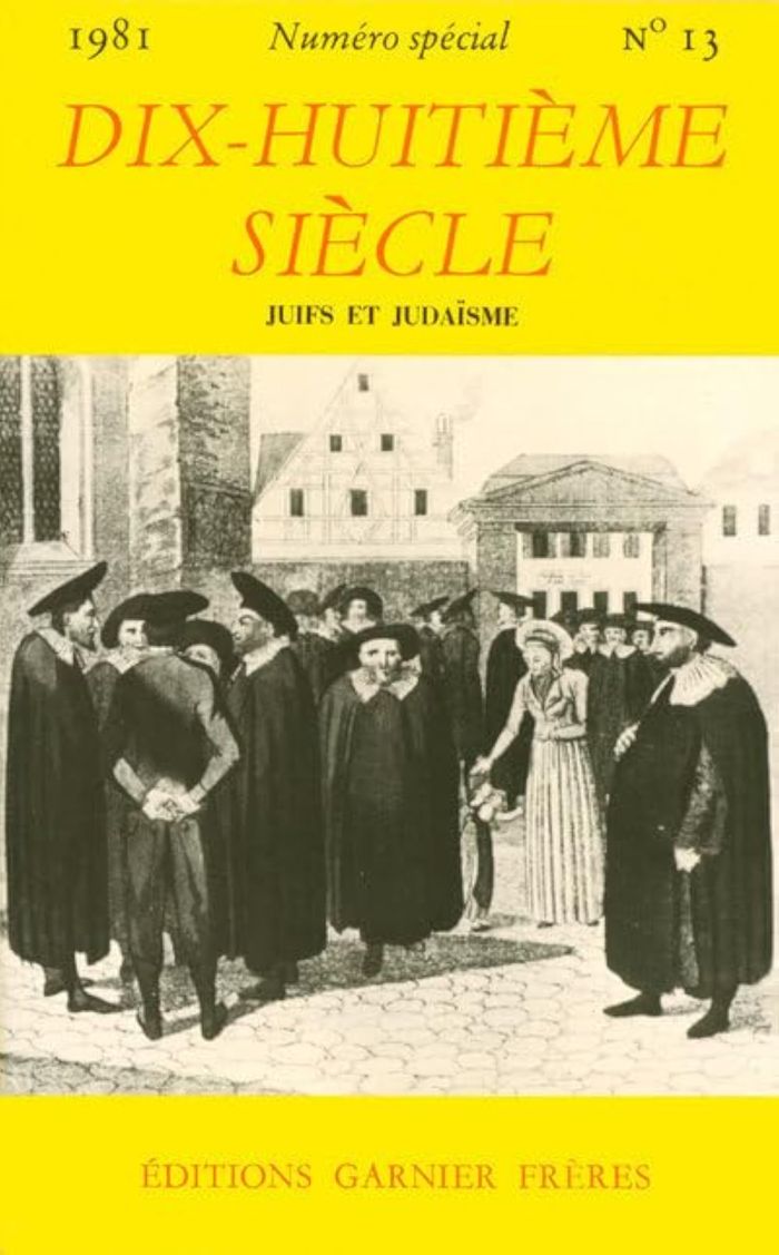 Couverture du livre « REVUE DIX-HUITIEME SIECLE, N. 13 (1981) JUIFS ET JUDAISME » de Collectif, librairie Les Contes Infusés à Corte