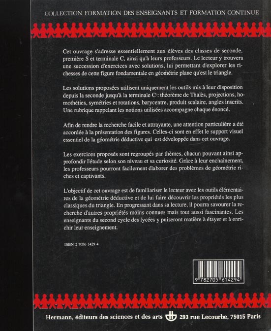 Quatrième de couverture de « LA GEOMETRIE DU TRIANGLE - EXERCICES RESOLUS »