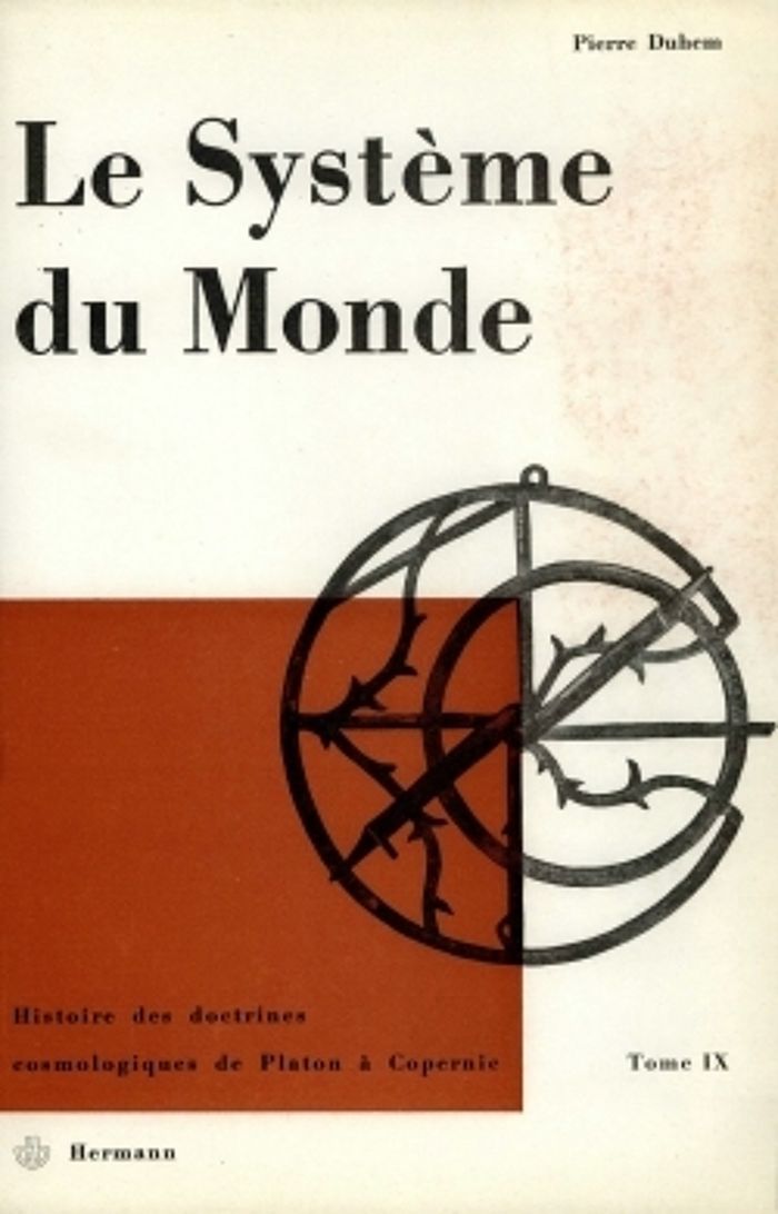 Couverture du livre « LE SYSTEME DU MONDE IX - LA PHYSIQUE PARISIENNE AU XVIE SIECLE, TOME 9 », librairie Les Contes Infusés à Corte