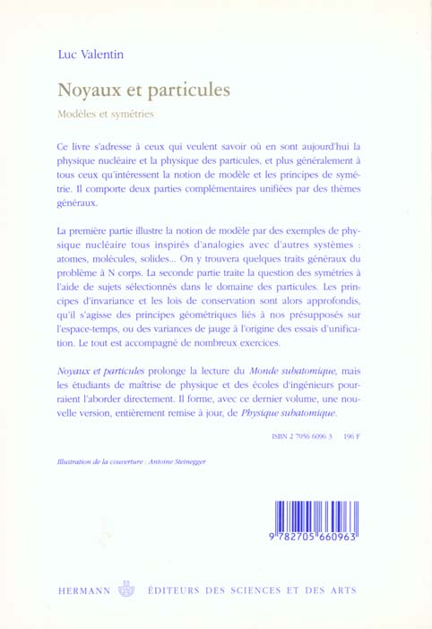 Quatrième de couverture de « NOYAUX ET PARTICULES - MODELES ET SYMETRIES »