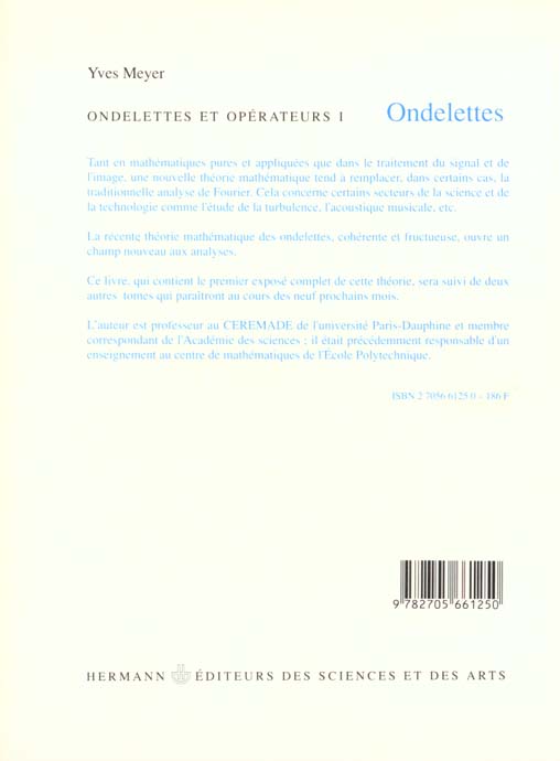 Quatrième de couverture de « ONDELETTES ET OPERATEURS, VOLUME 1 »