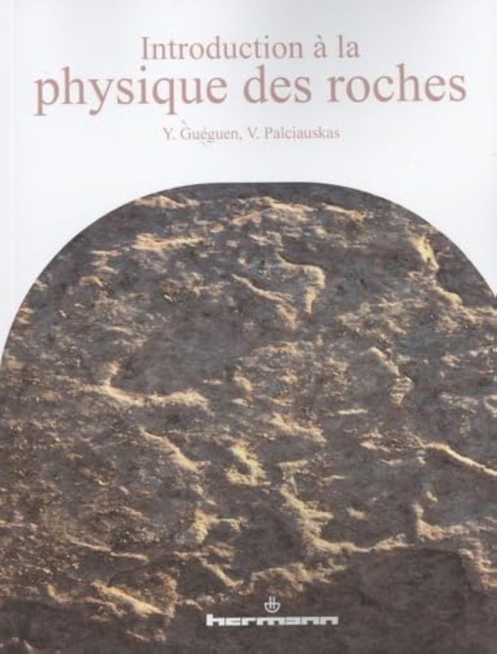 Couverture du livre « INTRODUCTION A LA PHYSIQUE DES ROCHES » de Gueguen/palciauskas, librairie Les Contes Infusés à Corte