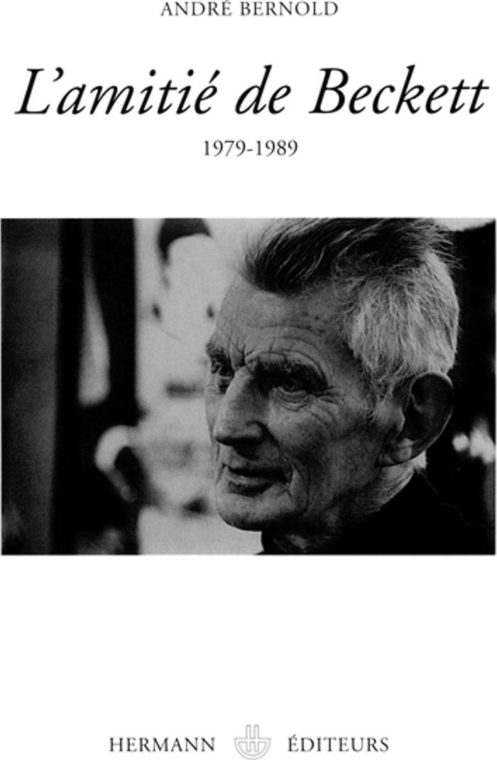 Couverture du livre « L'AMITIE DE BECKETT - 1979-1989 », librairie Les Contes Infusés à Corte