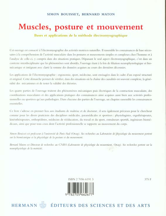 Quatrième de couverture de « MUSCLES POSTURE ET MOUVEMENT - BASES ET APPLICATIONS DE LA METHODE ELECTROMYOGRAPHIQUE »