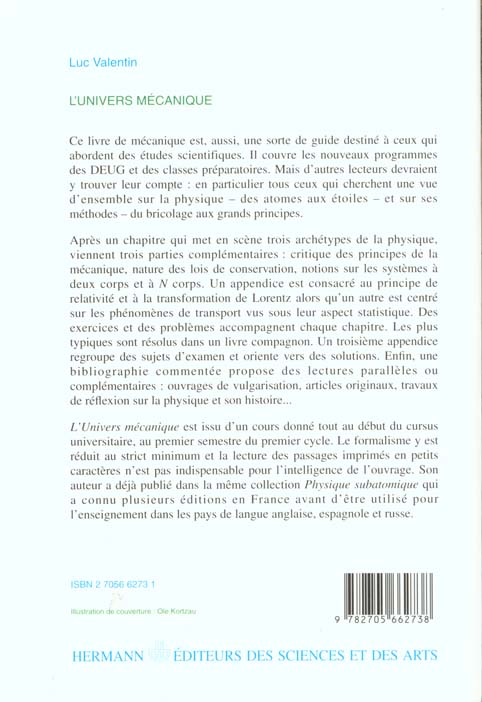 Quatrième de couverture de « L'UNIVERS MECANIQUE - INTRODUCTION A LA PHYSIQUE ET A SES METHODES »