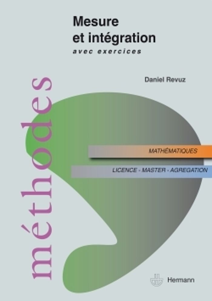 Couverture du livre « MESURE ET INTEGRATION » de Daniel Revuz, librairie Les Contes Infusés à Corte