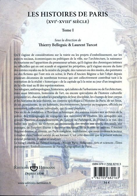 Quatrième de couverture de « LES HISTOIRES DE PARIS (XVIE-XVIIIE SIECLE) - TOME 1 »