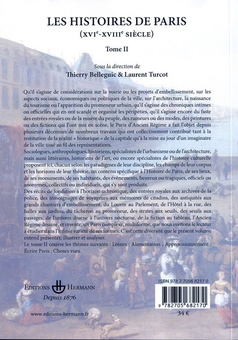 Quatrième de couverture de « LES HISTOIRES DE PARIS (XVIE-XVIIIE SIECLE) - TOME 2 »