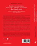 Quatrième de couverture de « CREATION ET EXPLOITATION D'UN CORPUS TRILINGUE DU TOURISME FRANCAIS-ITALIEN-ANGLAIS - EN VUE DE LA R »