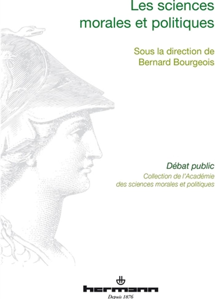 Couverture du livre « LES SCIENCES MORALES ET POLITIQUES » de Bernard Bourgeois, librairie Les Contes Infusés à Corte
