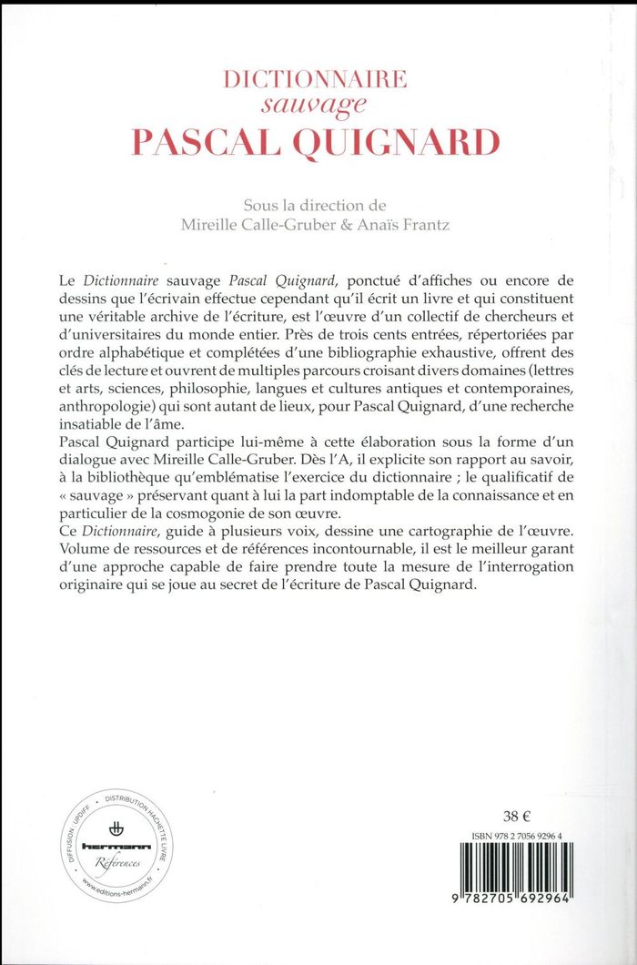 Quatrième de couverture de « DICTIONNAIRE SAUVAGE PASCAL QUIGNARD »