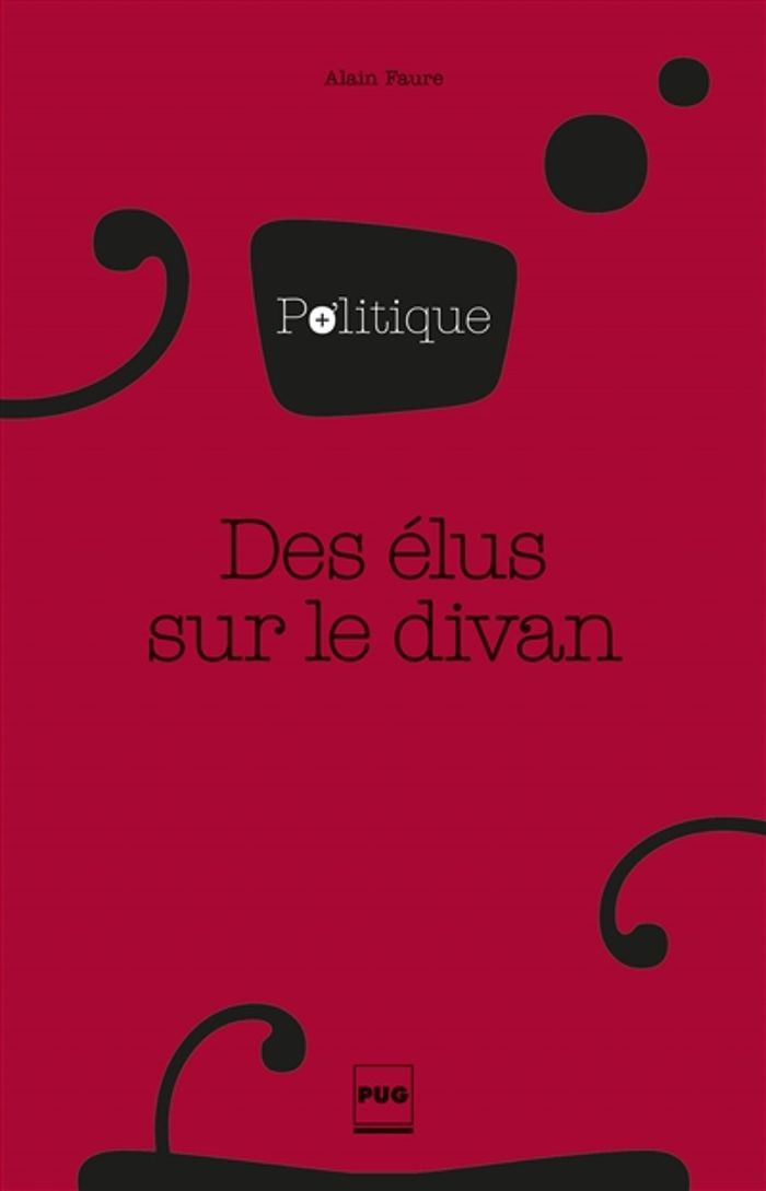 Couverture du livre « DES ELUS SUR LE DIVAN » de Alain Faure, librairie Les Contes Infusés à Corte