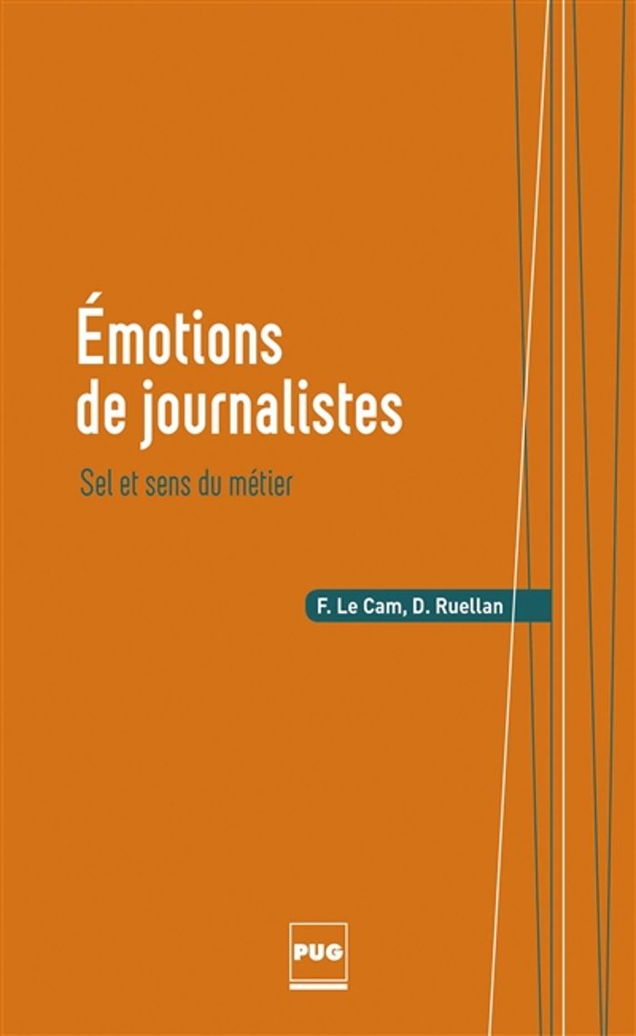 Couverture du livre « EMOTIONS DE JOURNALISTES - SEL ET SENS DU METIER » de Cam/ruellan Le, librairie Les Contes Infusés à Corte