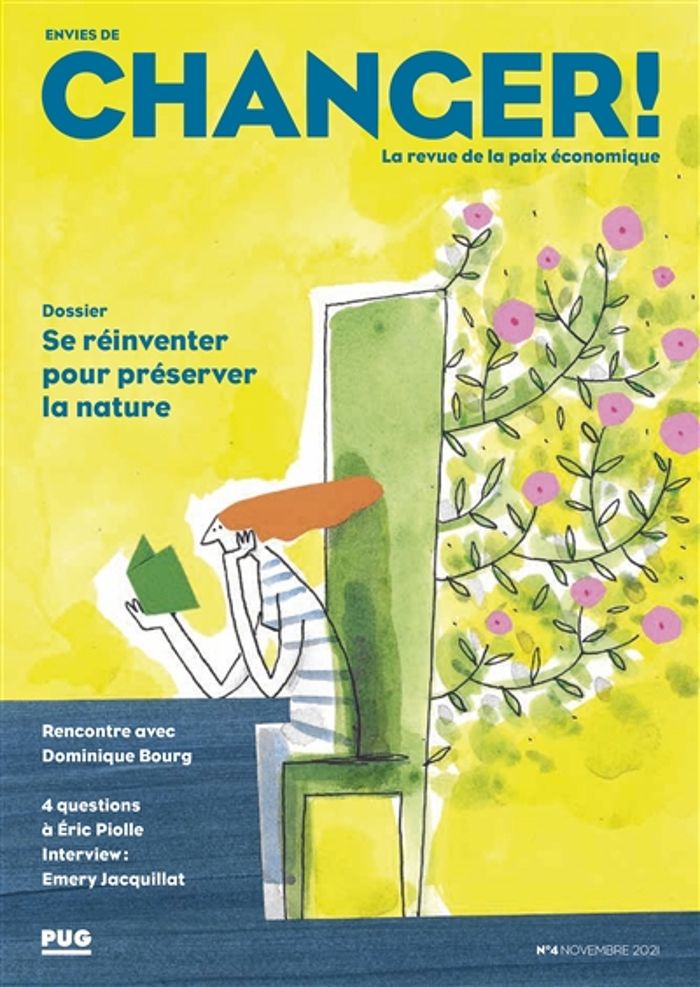 Couverture du livre « ENVIES DE CHANGER - NUMERO 4 - SE REINVENTER POUR PRESERVER LA NATURE », librairie Les Contes Infusés à Corte