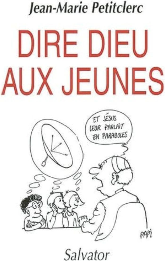 Couverture du livre « DIRE DIEU AUX JEUNES », librairie Les Contes Infusés à Corte