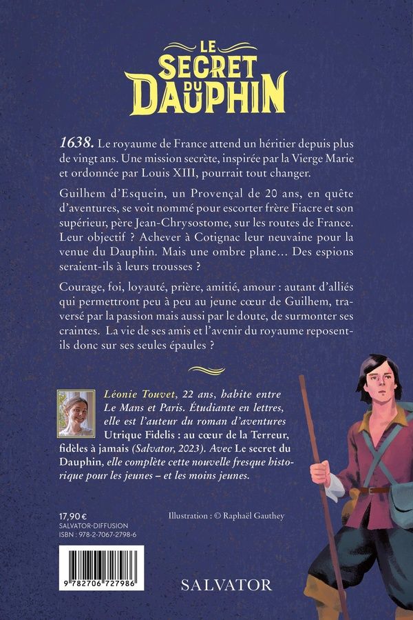 Quatrième de couverture de « Le secret du Dauphin : le voeu de Louis XIII »