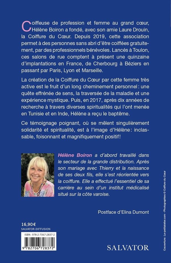 Quatrième de couverture de « Coiffeuse au grand coeur : Du choc d'une rencontre à la Coiffure du Coeur »