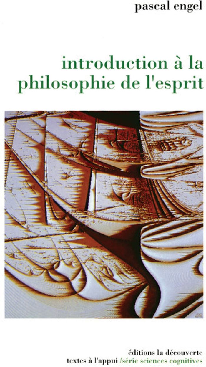 Couverture du livre « INTRODUCTION A LA PHILOSOPHIE DE L'ESPRIT » de Pascal Engel, librairie Les Contes Infusés à Corte