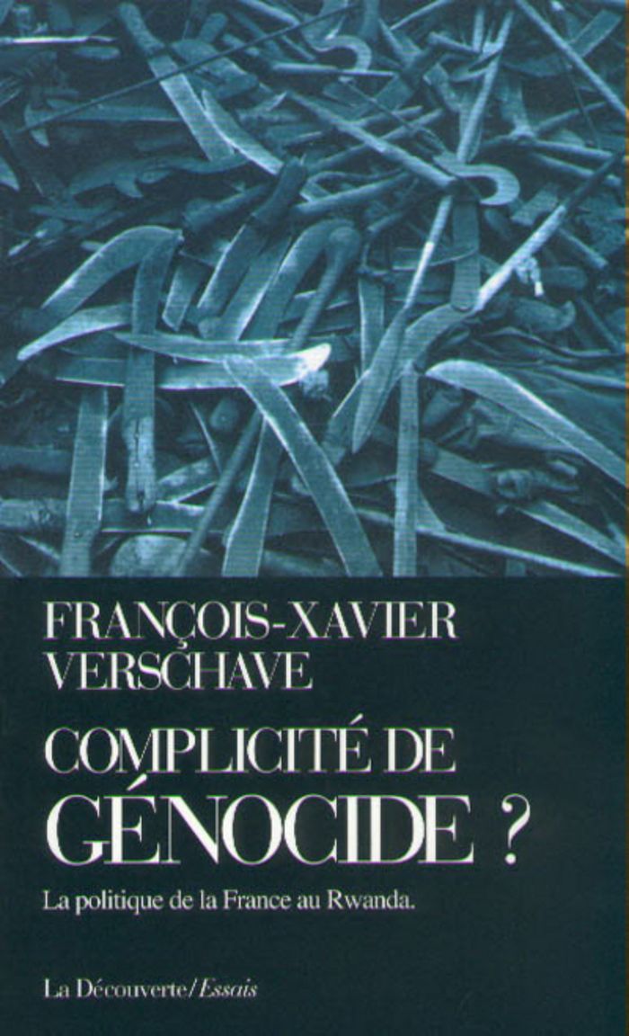 Couverture du livre « COMPLICITE DE GENOCIDE ? LA POLITIQUE DE LA FRANCE AU RWANDA » de F-X. Verschave, librairie Les Contes Infusés à Corte