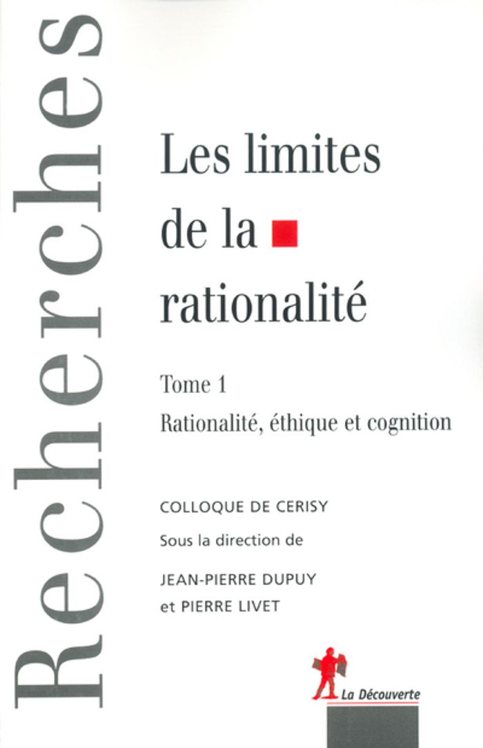 Couverture du livre « LES LIMITES DE LA RATIONALITE COLLOQUE DE CERISY », librairie Les Contes Infusés à Corte