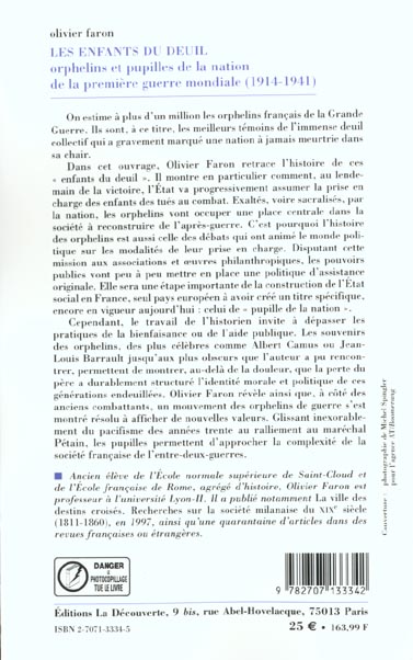 Quatrième de couverture de « LES ENFANTS DU DEUIL ORPHELINS ET PUPILLES DE LA NATION DE LA PREMIERE GUERRE MONDIALE »